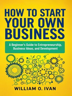 cover image of How to Start Your Own Business